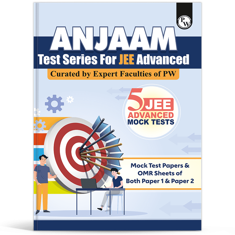ANJAAM TEST SERIES FOR JEE ADVANCED
