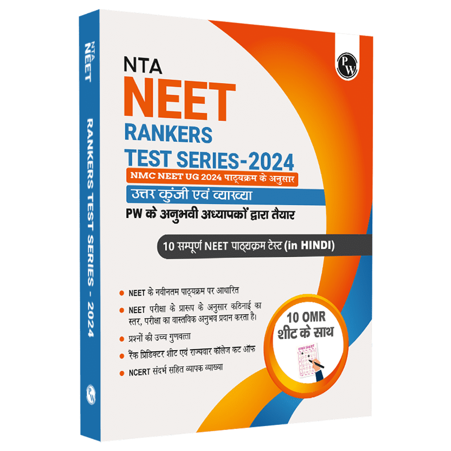 PW NTA NEET(Hindi) Rankers Test Series - 2024 (NCERT Based) | Latest Pattern, 10 Full Syllabus (Class 11th & 12th) | OMR Sheet, Detailed Solutions, Rank Predictor, State-wise College Cut-off