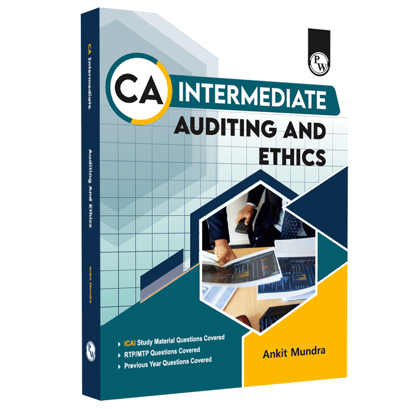 CA Intermediate Group 2 Auditing & Ethics 3rd Edition Including Previous Years Questions & Solutions | RTP & MTP | Latest Syllabus | Applicable for November 2024 Exams