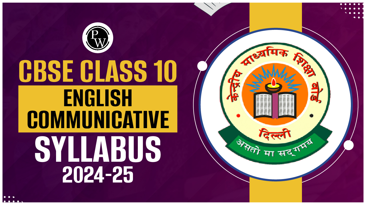 CBSE Class 10 English Communicative Syllabus 2024-25