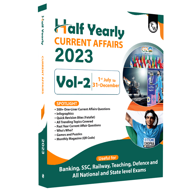 Half Yearly Current Affairs Vol 2 July to December 2023 English Edition for SSC, Banking, Teaching, Defence and Other Competitive Exams