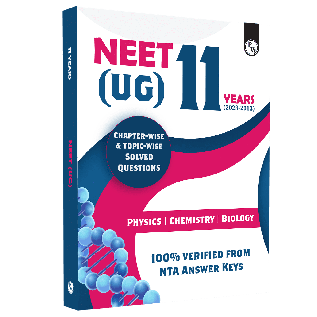 NEET (UG) 11 Years (2023 - 2013) Chapter-wise & Topic-wise Solved Questions (Physics, Chemistry, Biology) | NTA NEET PYQs | 100% Verified Solved Papers