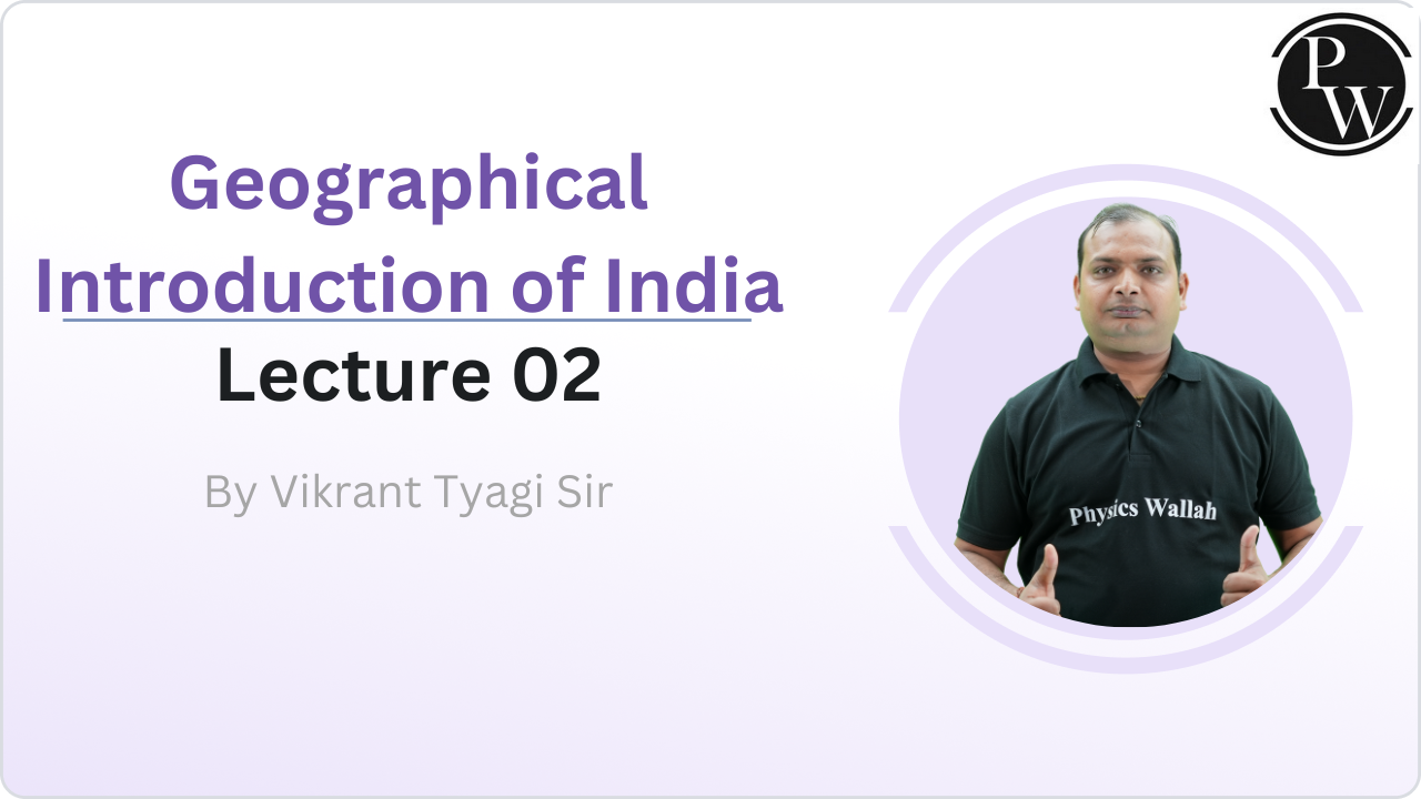 Geographical Introduction of India 02