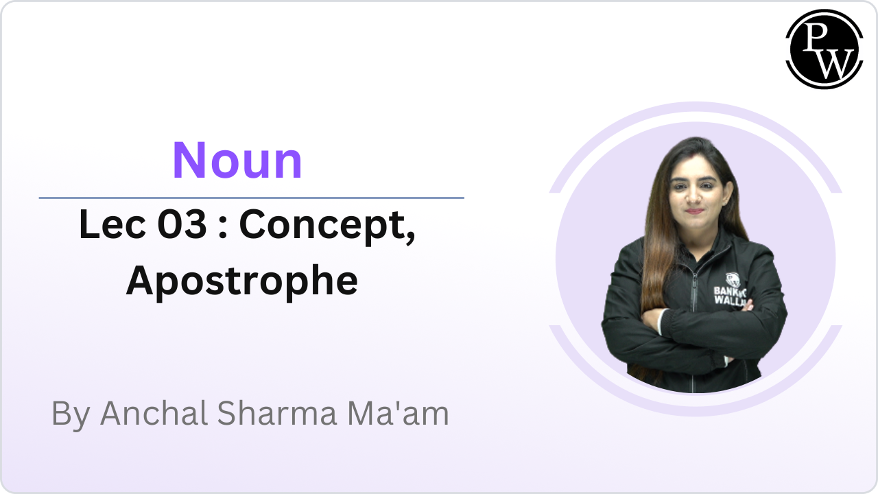 Noun 03 : Concept || Apostrophe