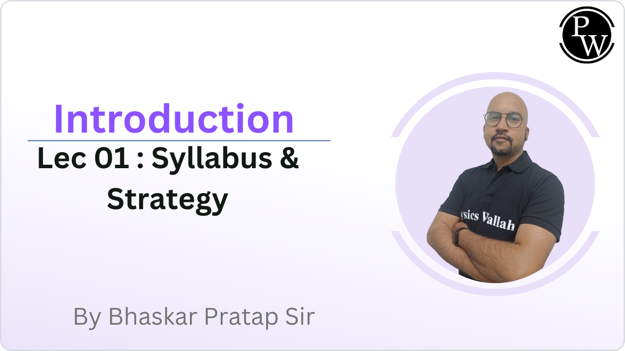 Introduction 01 : Syllabus  & Strategy