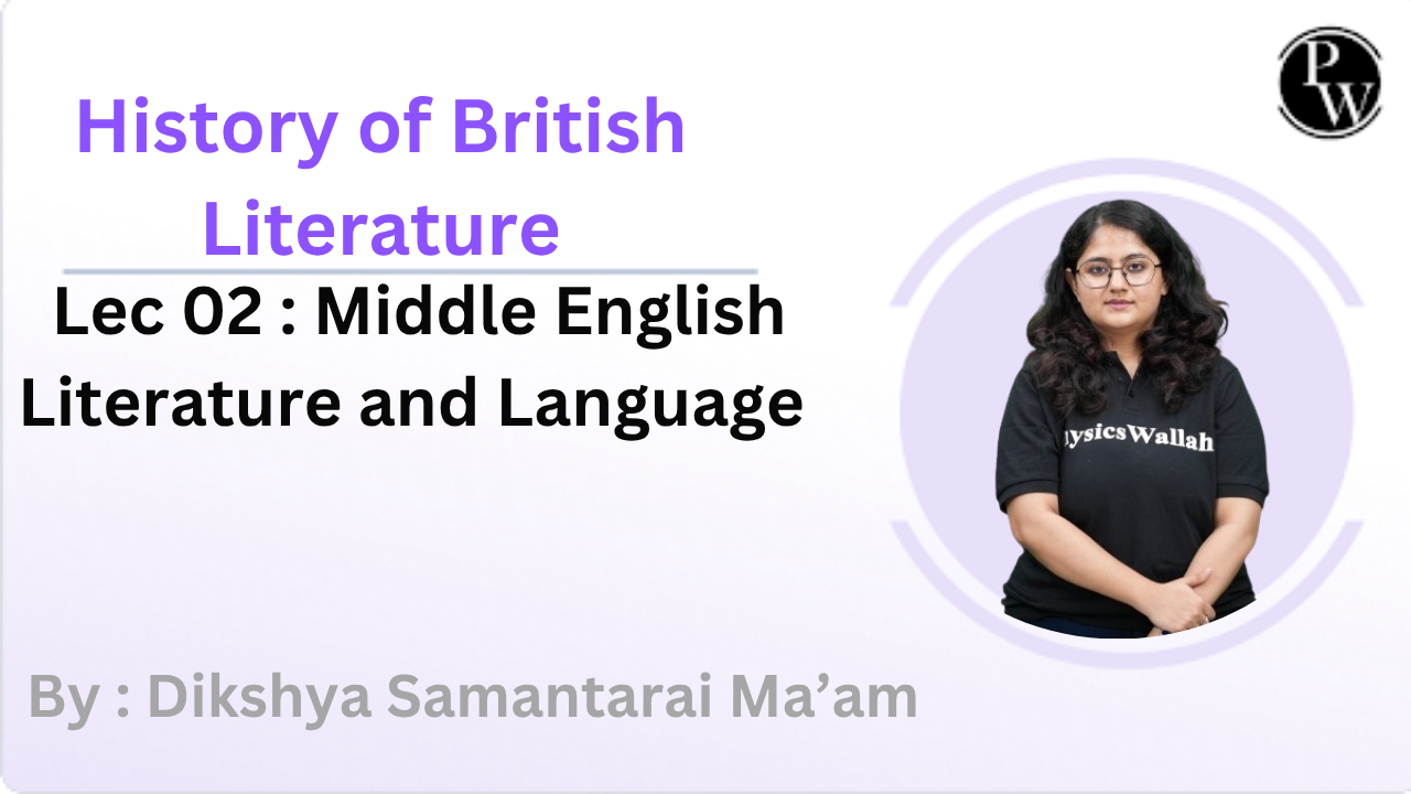 History of British Literature 02 : Middle English Literature and Language 