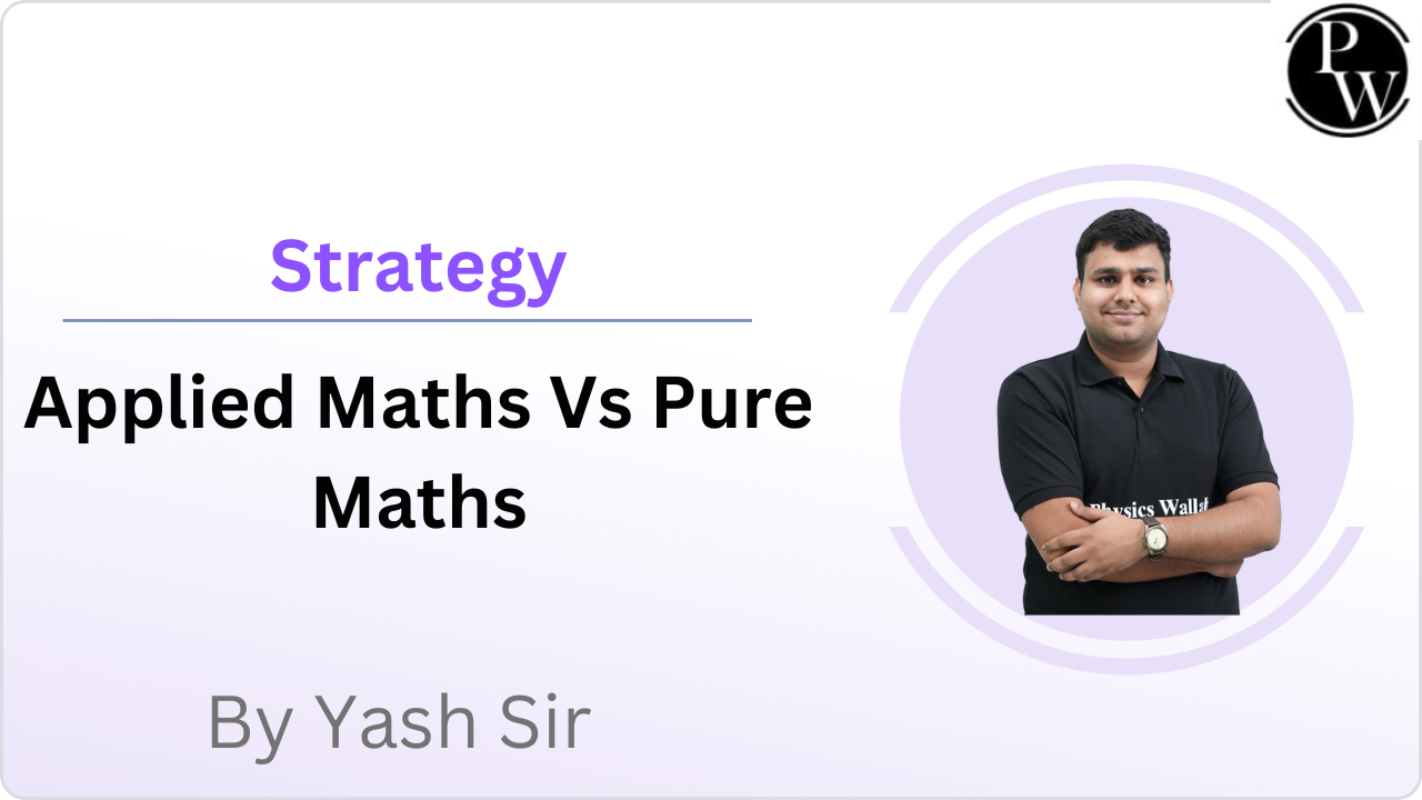 Strategy : Applied Maths Vs Pure Maths