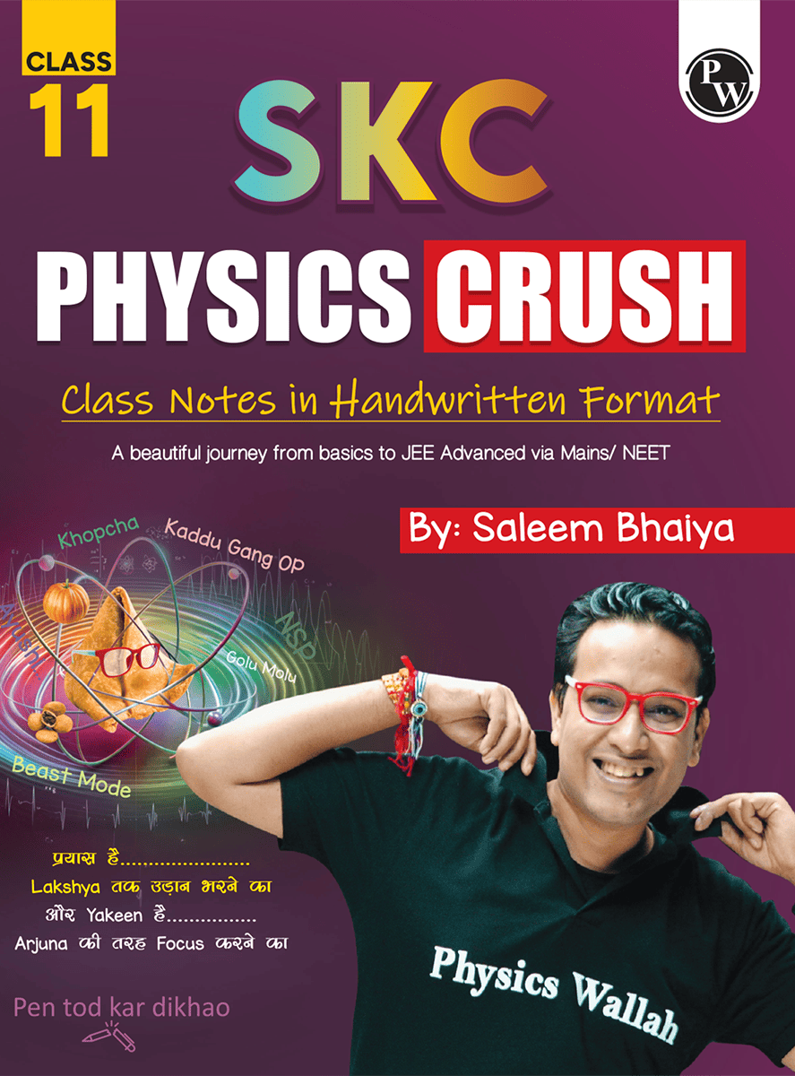 SKC Physics Crush (Class 11th Digital Book)