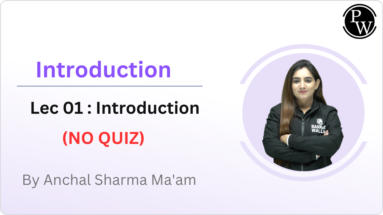 Introduction 01 : Introduction || (NO QUIZ) 