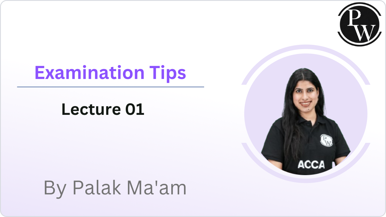 Examination Tips : Lecture 01 || Recorded