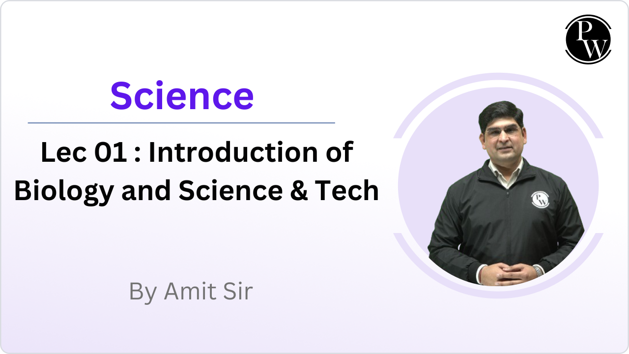 Science 01 : Introduction of Biology and Science & Tech || NO DMP