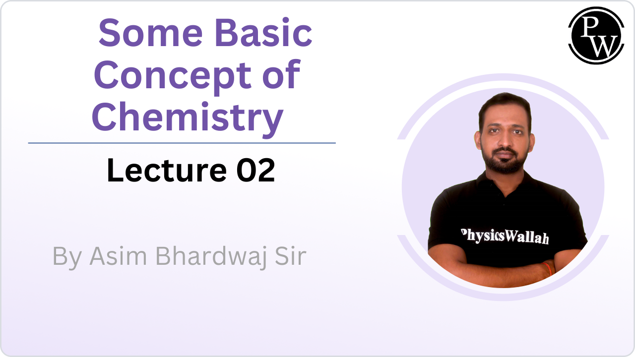 Some Basic Concept of Chemistry 02 