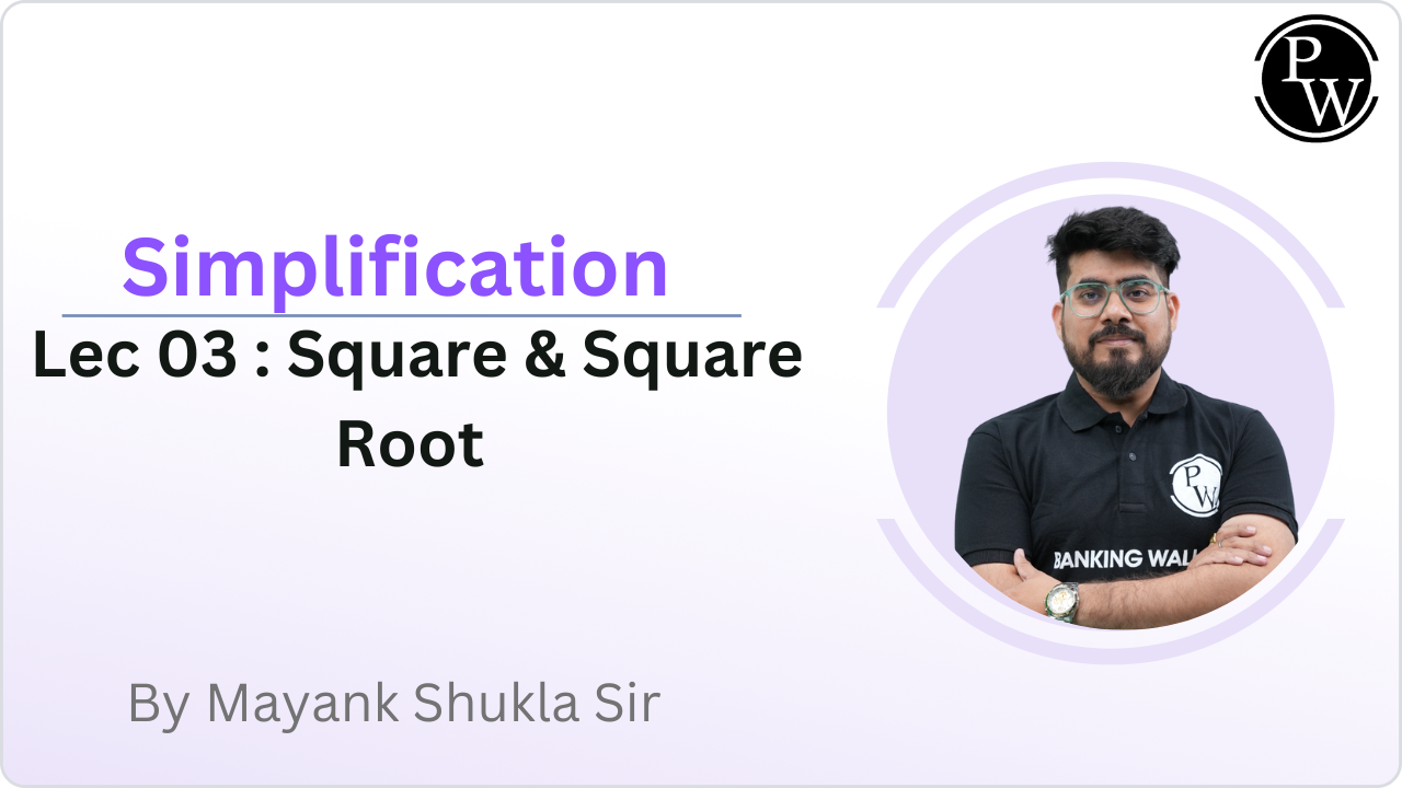 Simplification 03 : Square & Square Root || Only Video