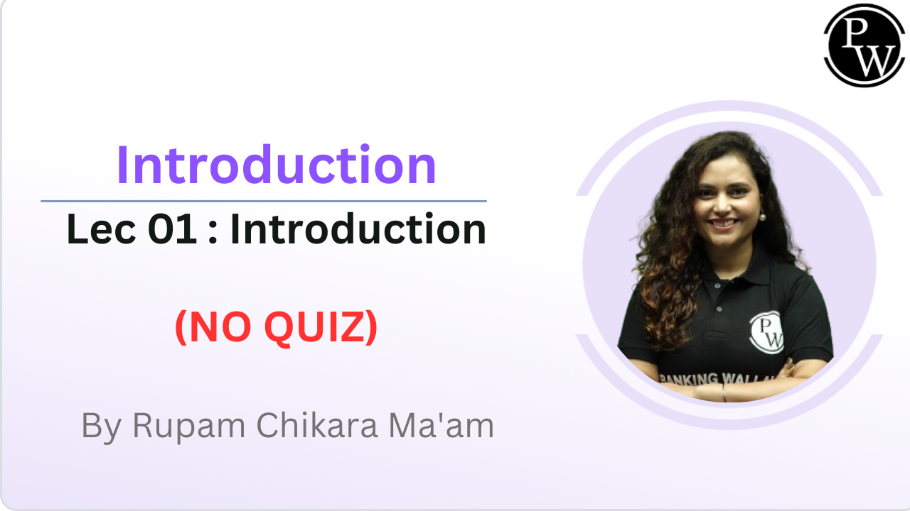 Introduction 01 : Introduction || NO QUIZ 