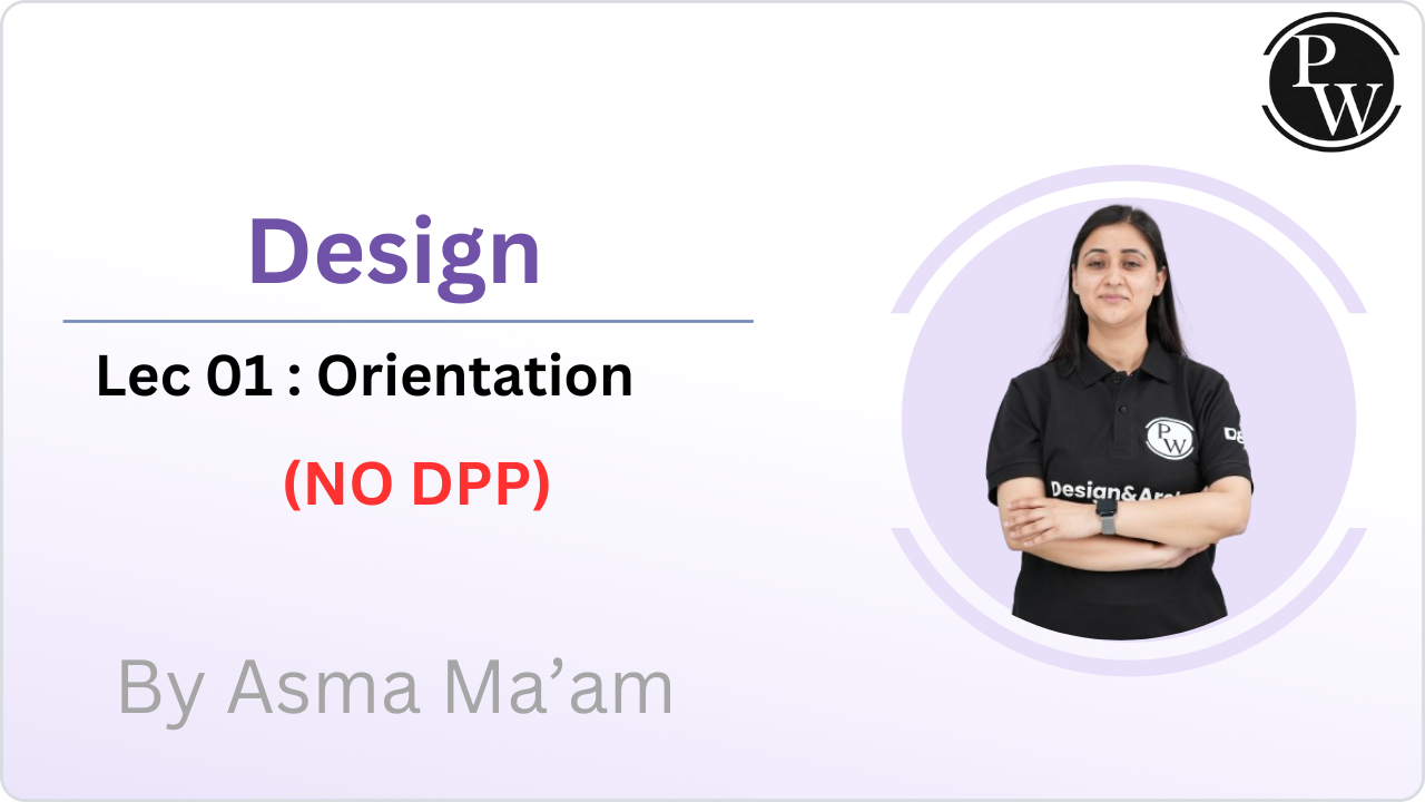 Design 01 : Orientation || No DPP 