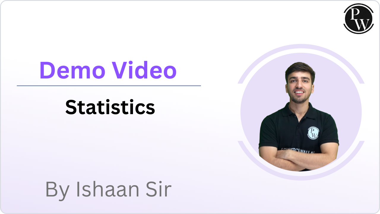 Demo Video by Ishaan Sir (Statistics) || (Class 11th)
