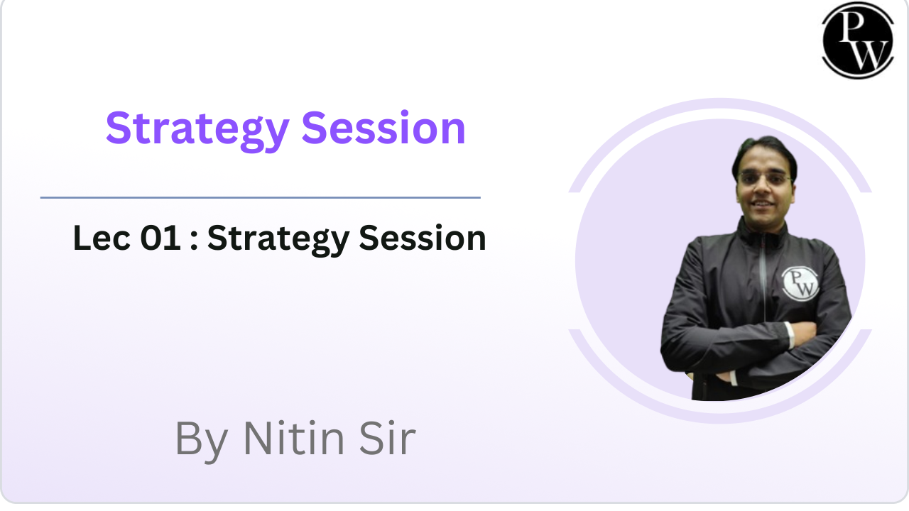 Strategy Session 01 : By Nitin Sir || Video Only
