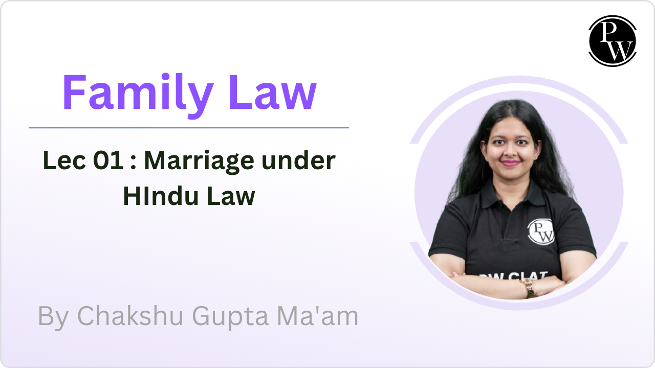 Family law 01 : Marriage under HIndu Law 