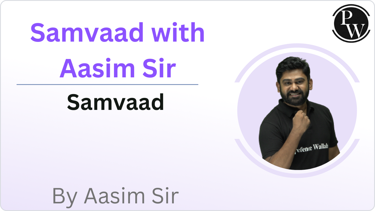 Samvaad with Aasim Sir || Video Only