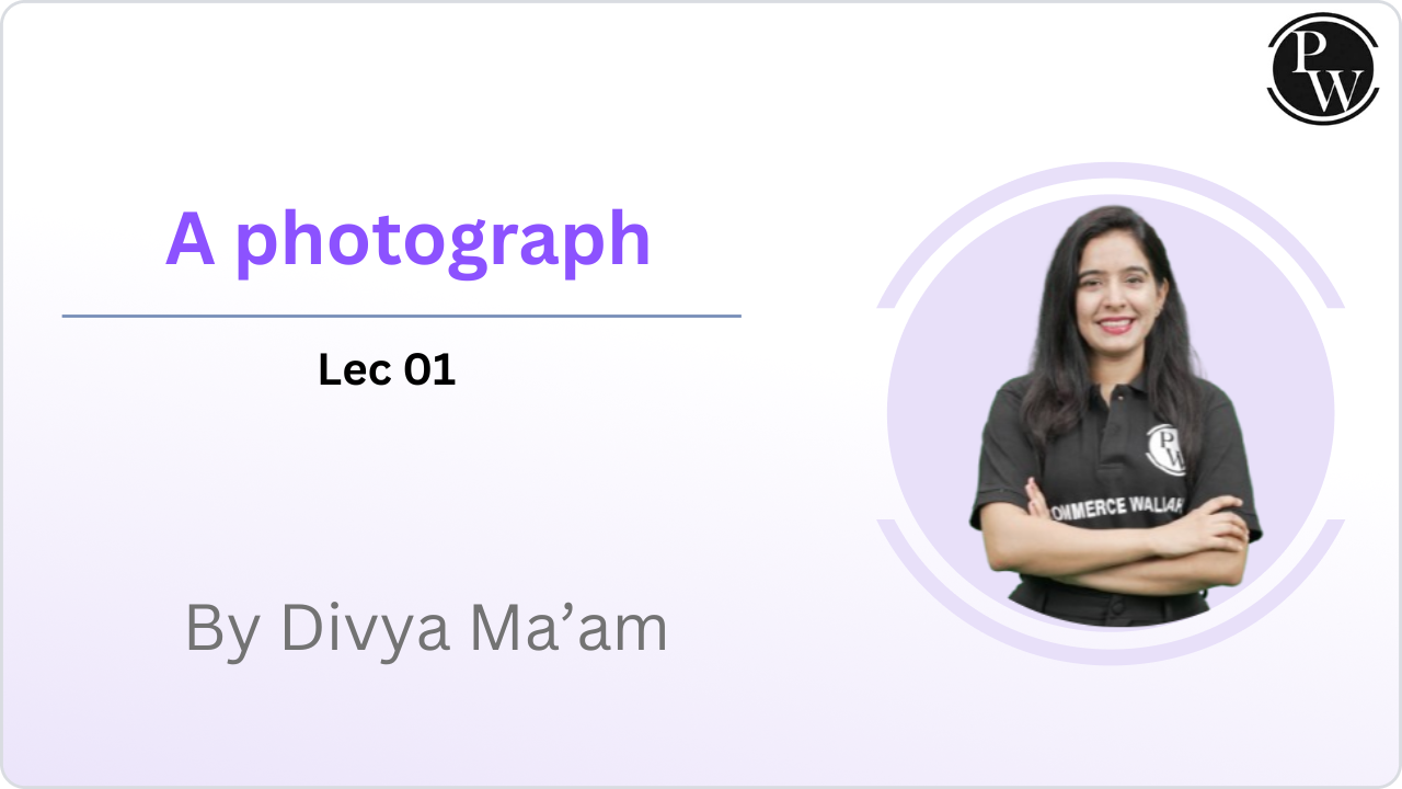  A photograph : Lec 01