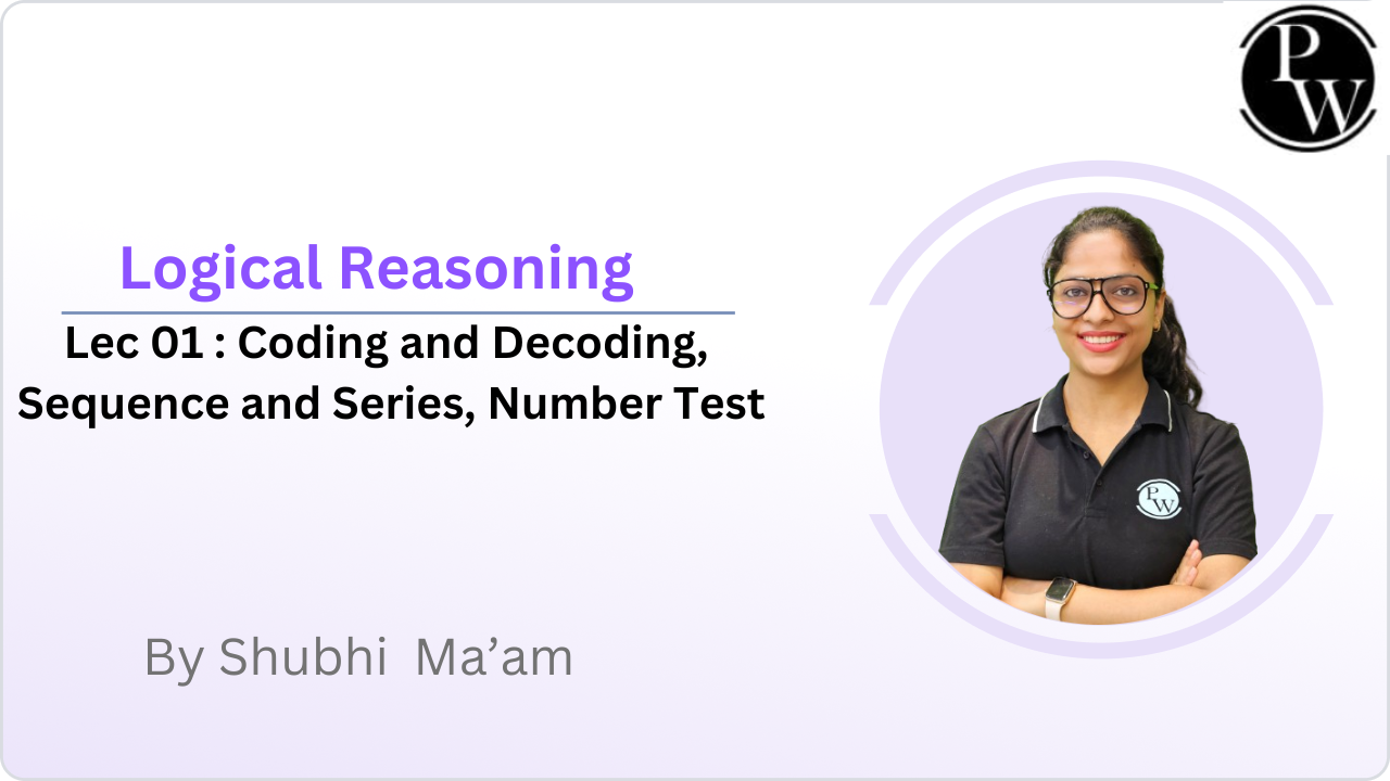 Logical Reasoning 01 : Coding and Decoding || Sequence and Series || Number Test