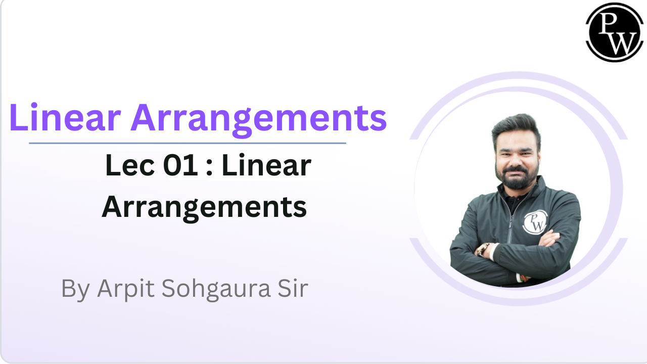 Linear Arrangements 01 : Linear Arrangements