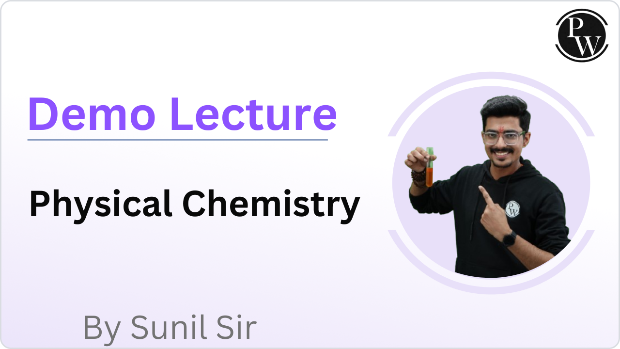 Demo Lecture By Sunil Sir (Physical Chemistry)