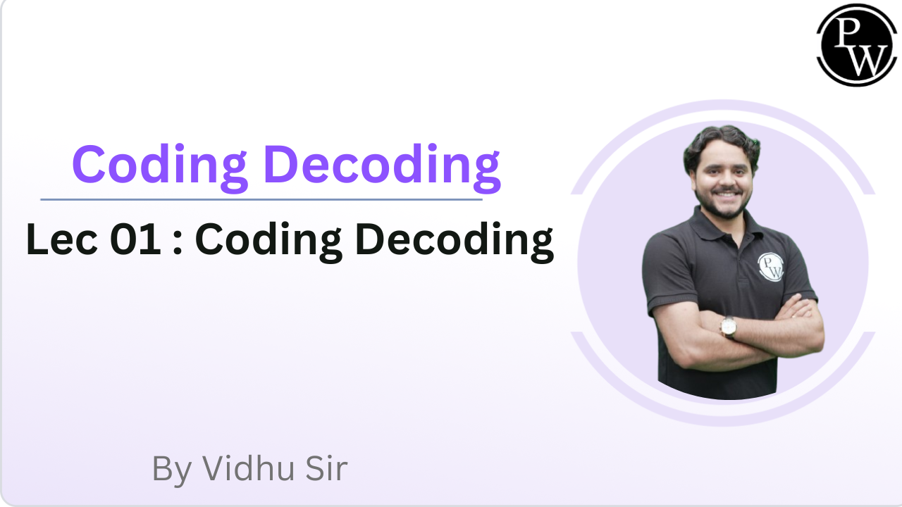 Coding Decoding 01 : Coding Decoding 
