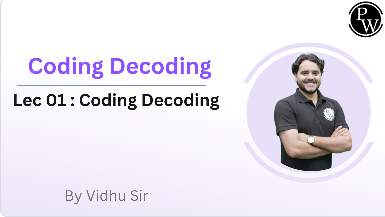 Coding Decoding 01 : Coding Decoding 