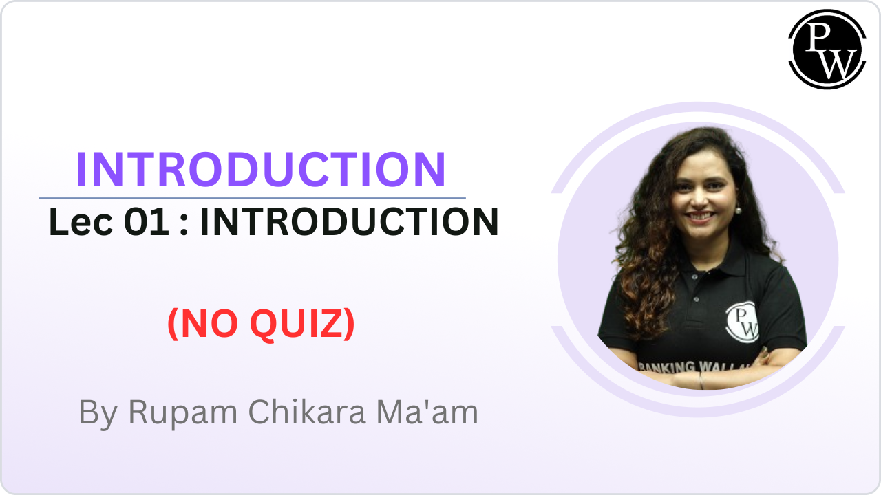INTRODUCTION 01 : INTRODUCTION || NO QUIZ
