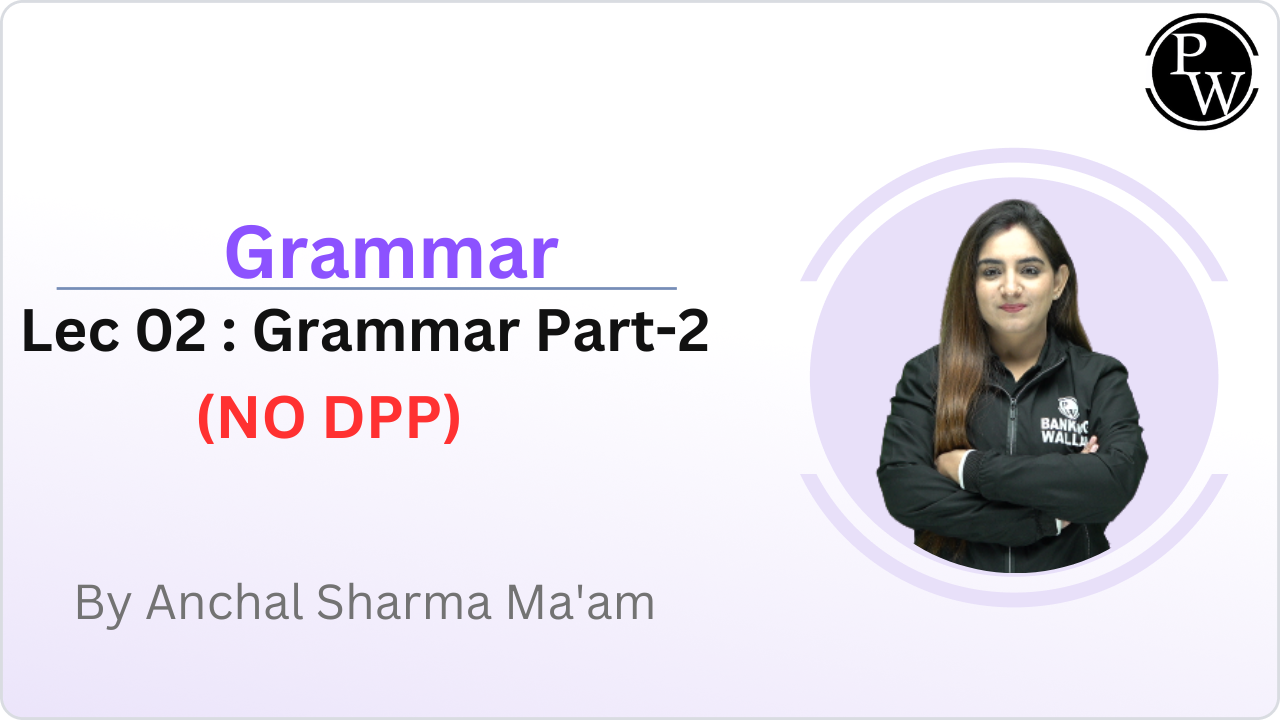 Grammar 02 : Grammar Part-2 || (NO DPP)