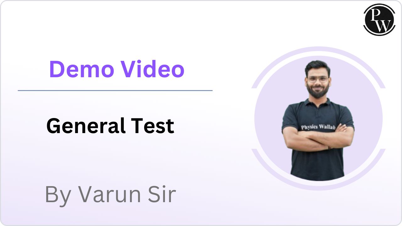 Demo Video by Varun Sir (General Test)
