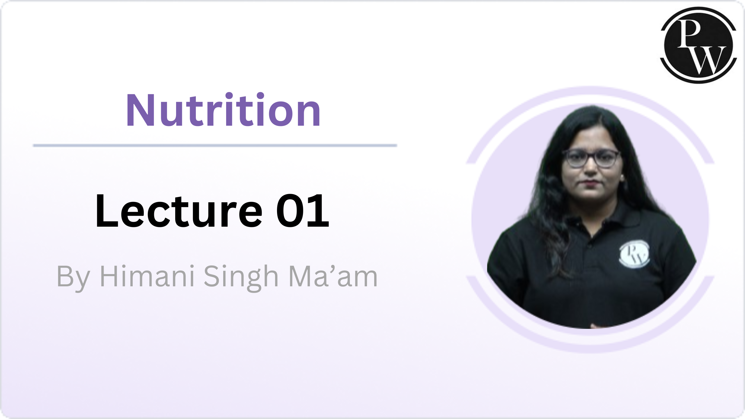 Nutrition : Lecture 01