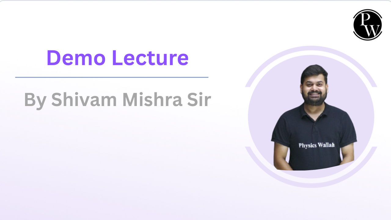 Demo Lecture By Shivam Mishra Sir