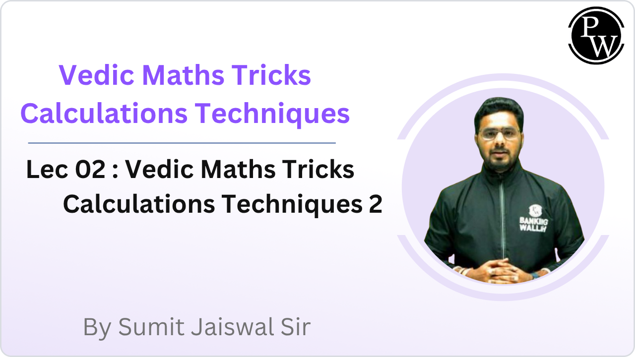 Vedic Maths Tricks - Calculations Techniques : Vedic Maths Tricks - Calculations Techniques-2 