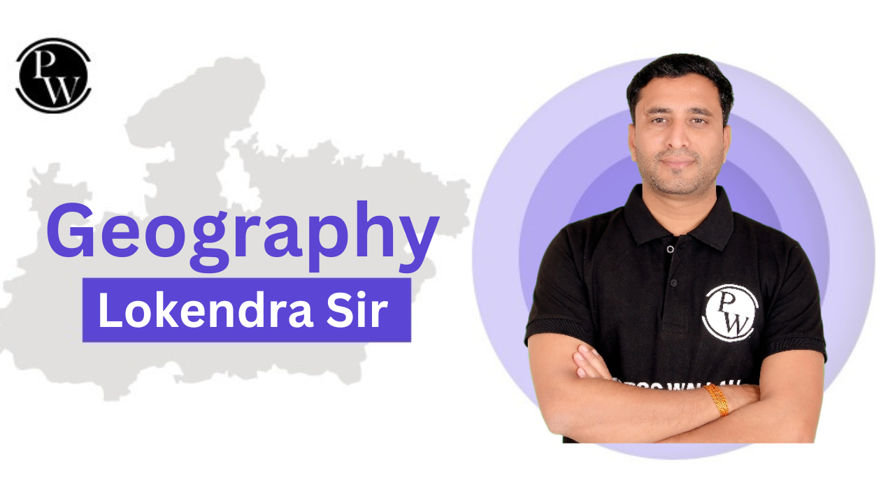 Demo Lecture (Geography) : Lokendra Sir 	