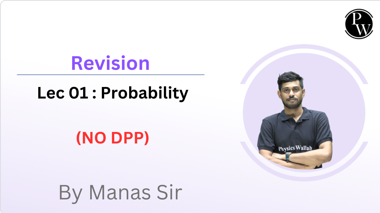 Revision 01 : Probability || NO DPP