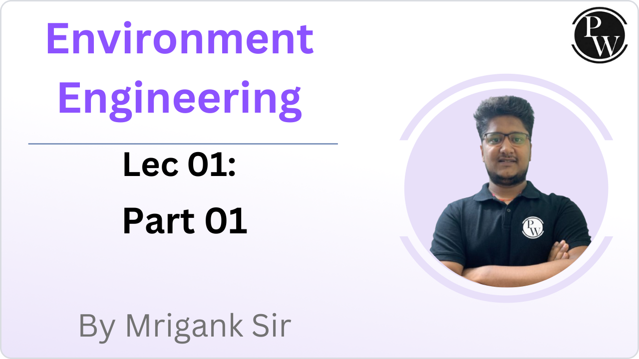 Environment Engineering 01 : Part 01