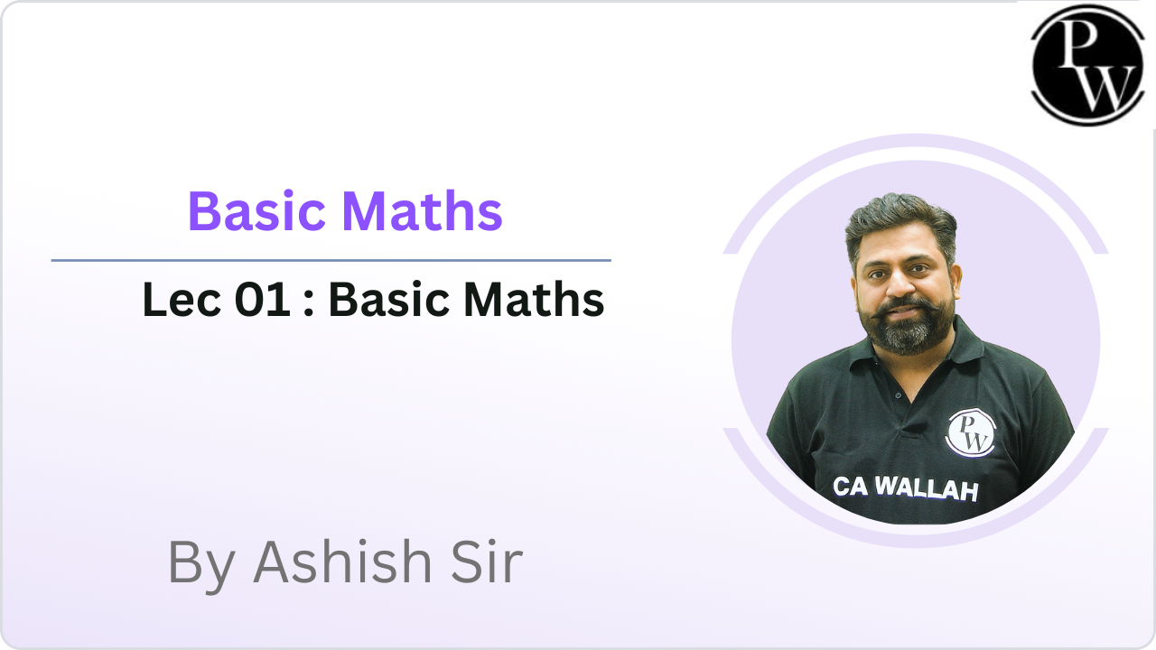 Basic Maths 01 : Basic Maths