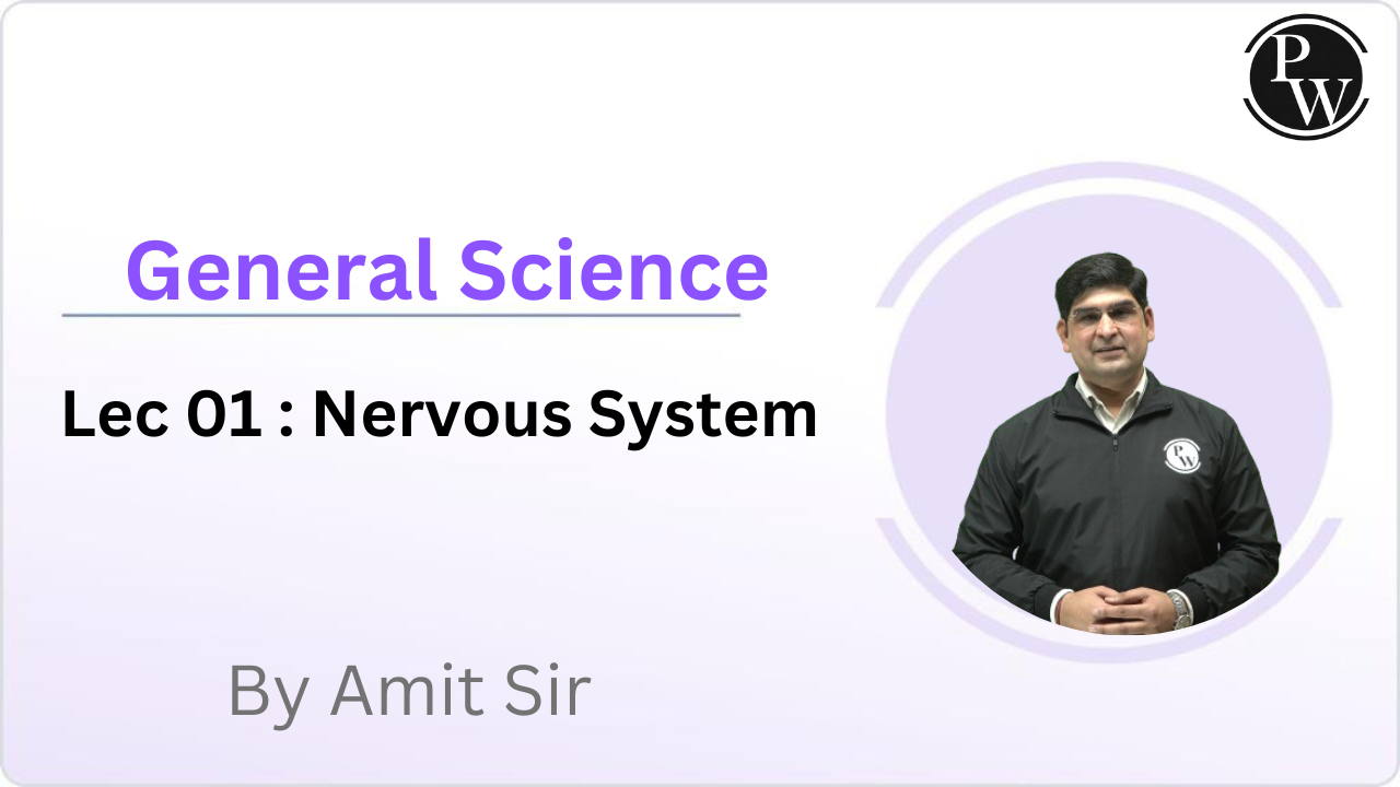 General Science 01 : Nervous System
