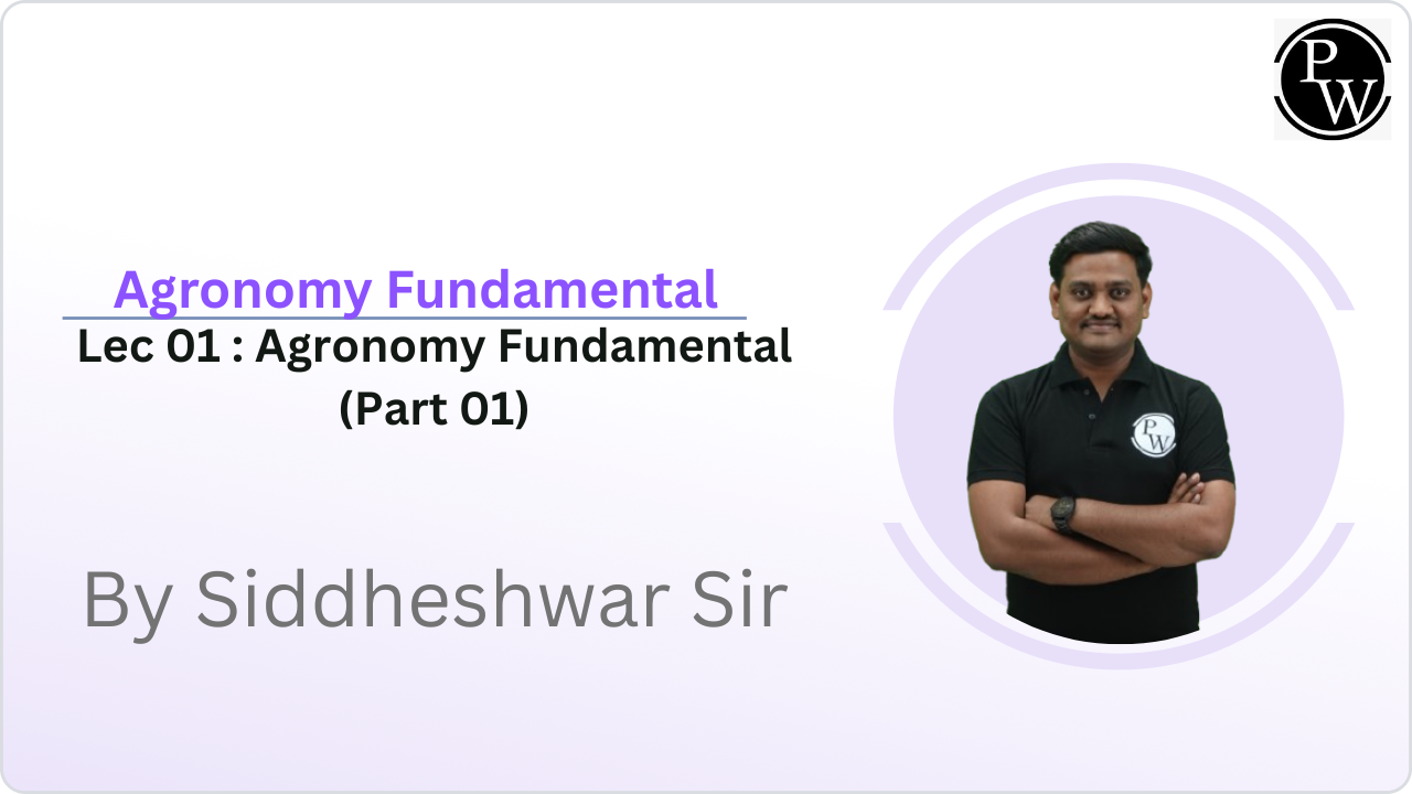 Agronomy Fundamental 01 : Agronomy Fundamental (Part 01)