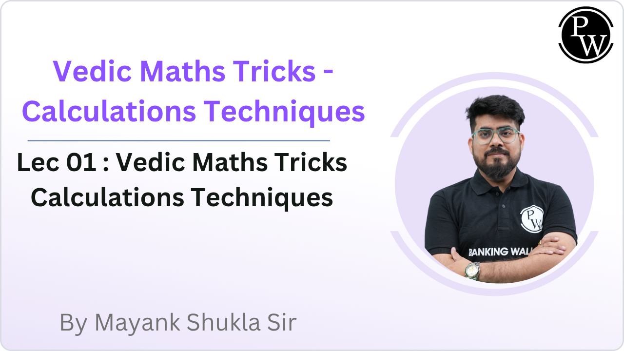 Vedic Maths Tricks - Calculations Techniques 01 : Vedic Maths Tricks - Calculations Techniques 