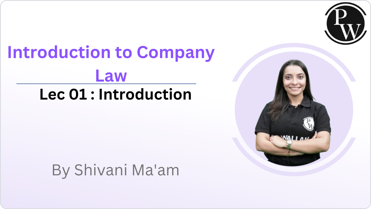 Introduction to Company Law 01 : Introduction