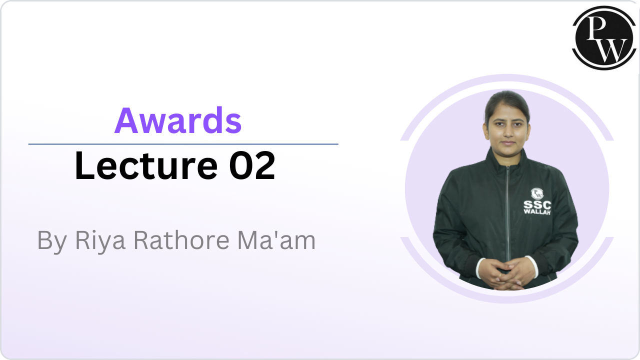 Awards : Lecture 02