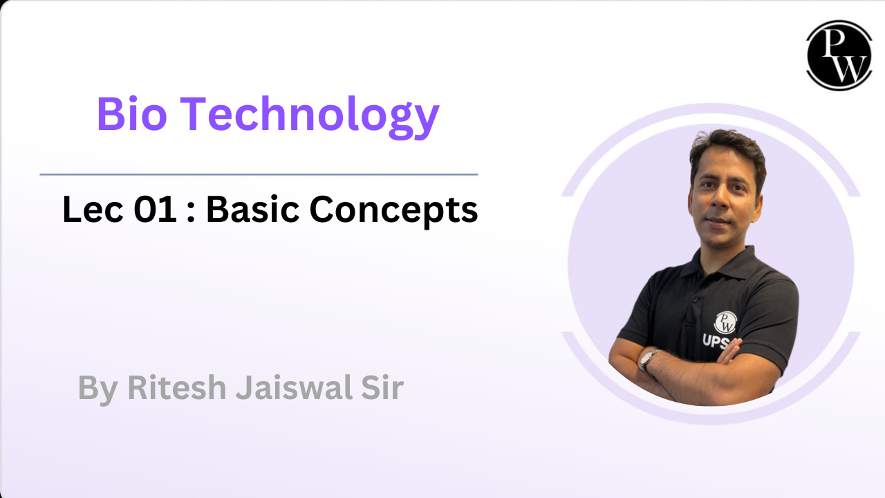 Bio Technology 01 : Basic Concepts