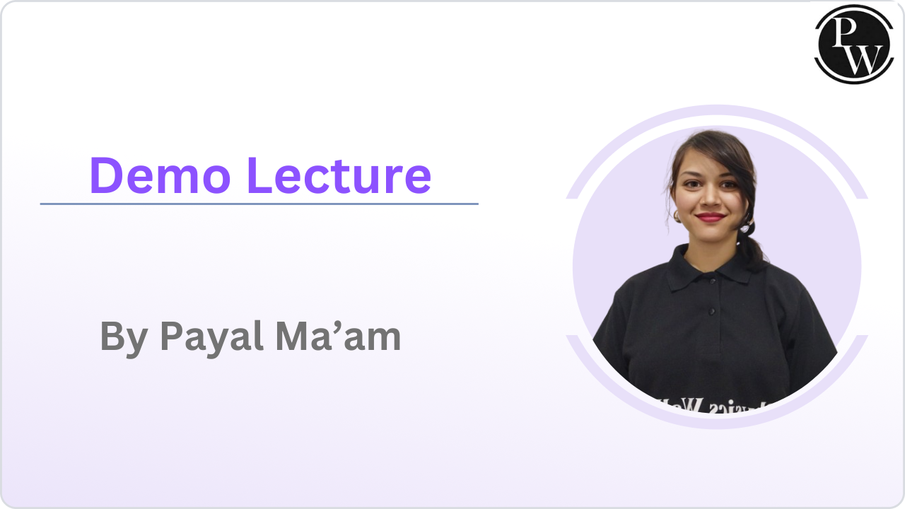 Demo Lecture By Payal Ma'am