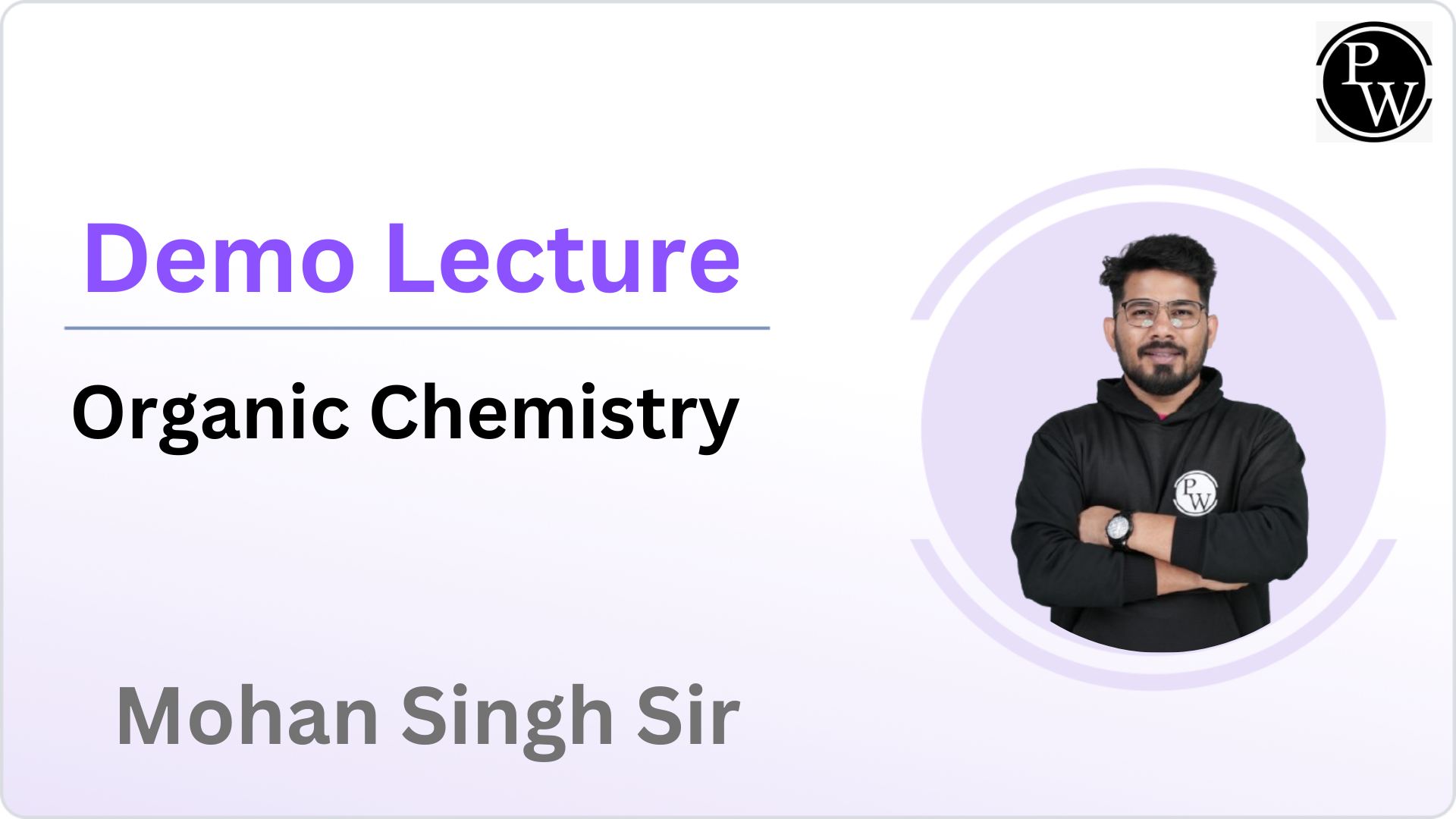 Demo Lecture by Mohan Singh Sir
