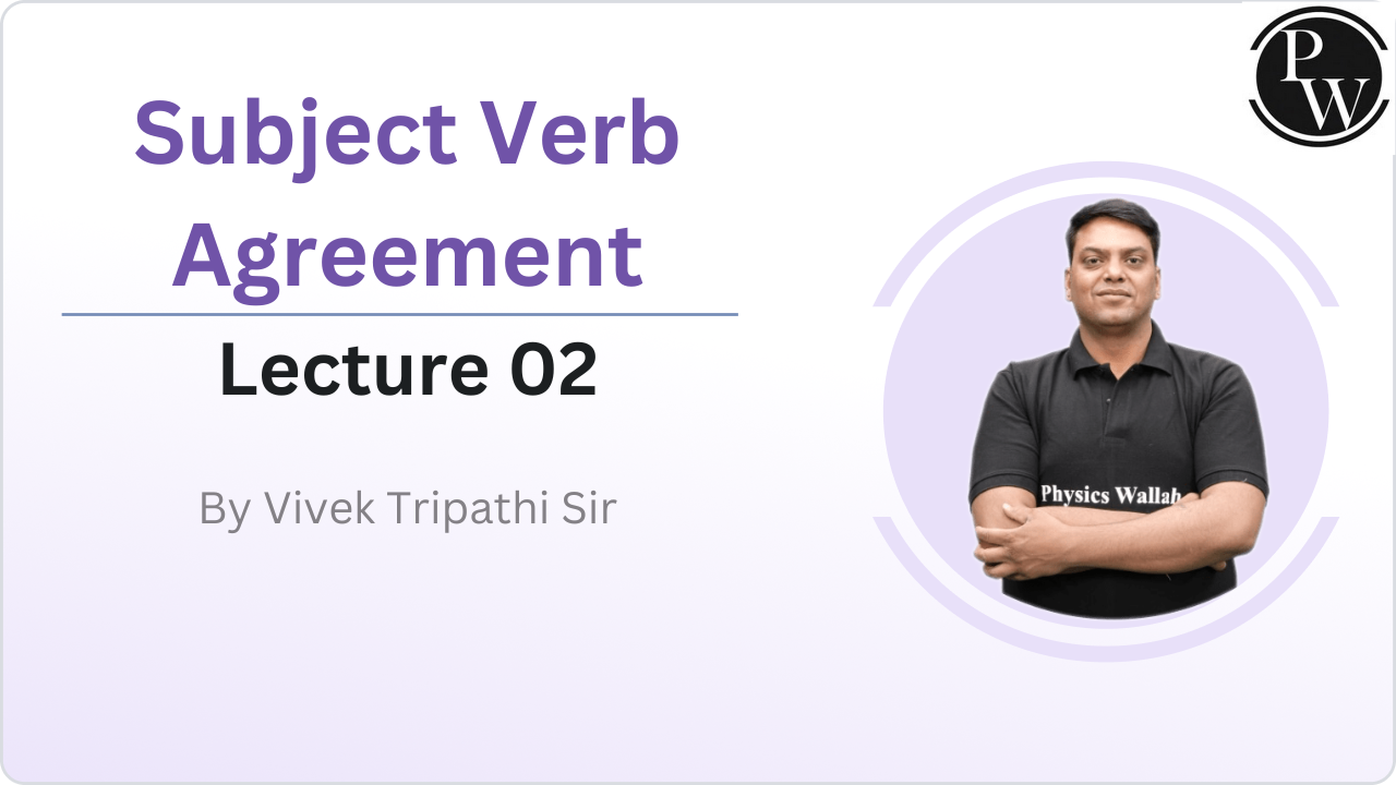 Subject Verb Agreement 02 