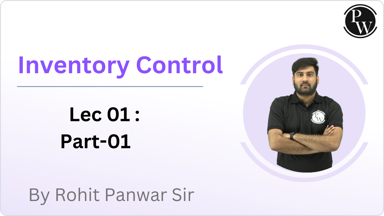 Inventory Control 01 : Part 01