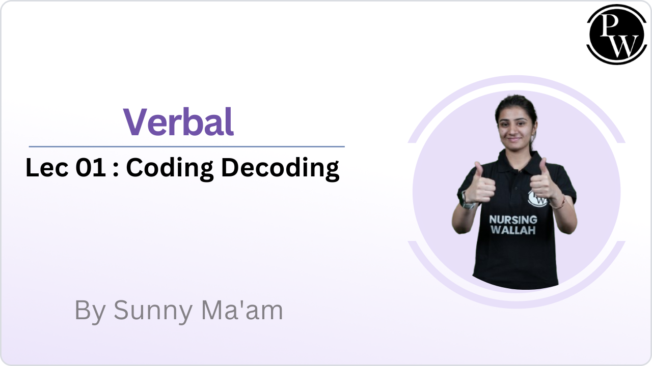 Verbal 01 : Coding Decoding 